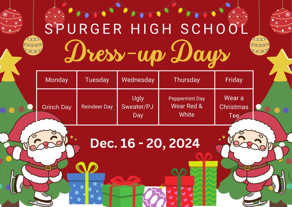 Christmas Dress Up Days for the week of December 16th! The flyers below have the information for each campus.