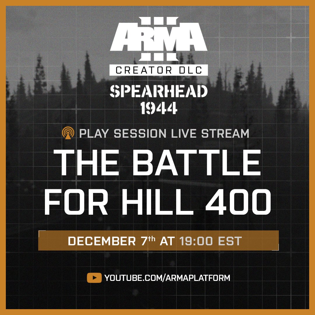 ArmaPlatform's tweet photo. This Saturday, join #Arma3 Community Manager @jtleclair and guests for a re-creation of the Battle for Hill 400 live on @YouTube!

📅 December 7, 1900 EST

https://t.co/VFOX4l0EvK https://t.co/ErMbyTWpLt