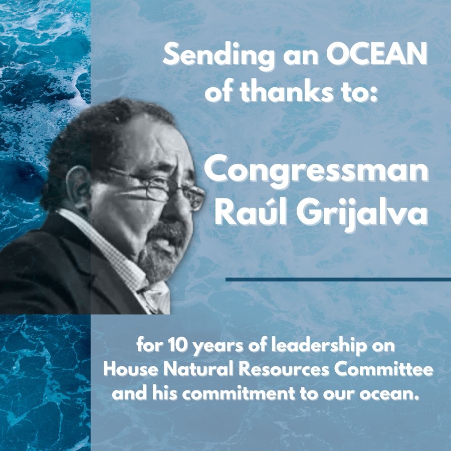 Our heartfelt thanks go out to <a href="/RepRaulGrijalva/">Raul M. Grijalva</a>, a true ocean champion as he steps down as Ranking Member of <a href="/NRDems/">Natural Resources Democrats</a>.
Grijalva has fought relentlessly to protect and advance #OceanProtection and #ClimateAction -- work that must and will continue in honor of his legacy.