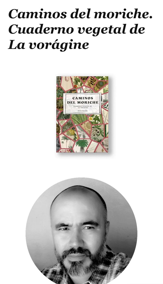 “Caminos del moriche. Cuaderno vegetal de ‘La vorágine’” de Efrén Giraldo entre los 50 mejores libros del año según <a href="/Casa_Macondo/">CasaMacondo</a>:

casamacondo.co/especiales/los…