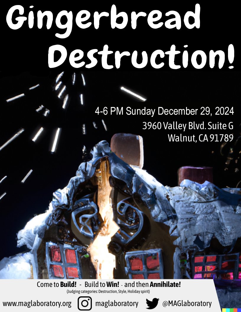 MAGLaboratory's tweet photo. GINGERBREAD DESTRUCTION!
This year we will be Gingerbread houses to build and destroy as per tradition! This year's event will take place on Sunday, 12-29-24 at 4pm! https://t.co/uhkYiqtT6U