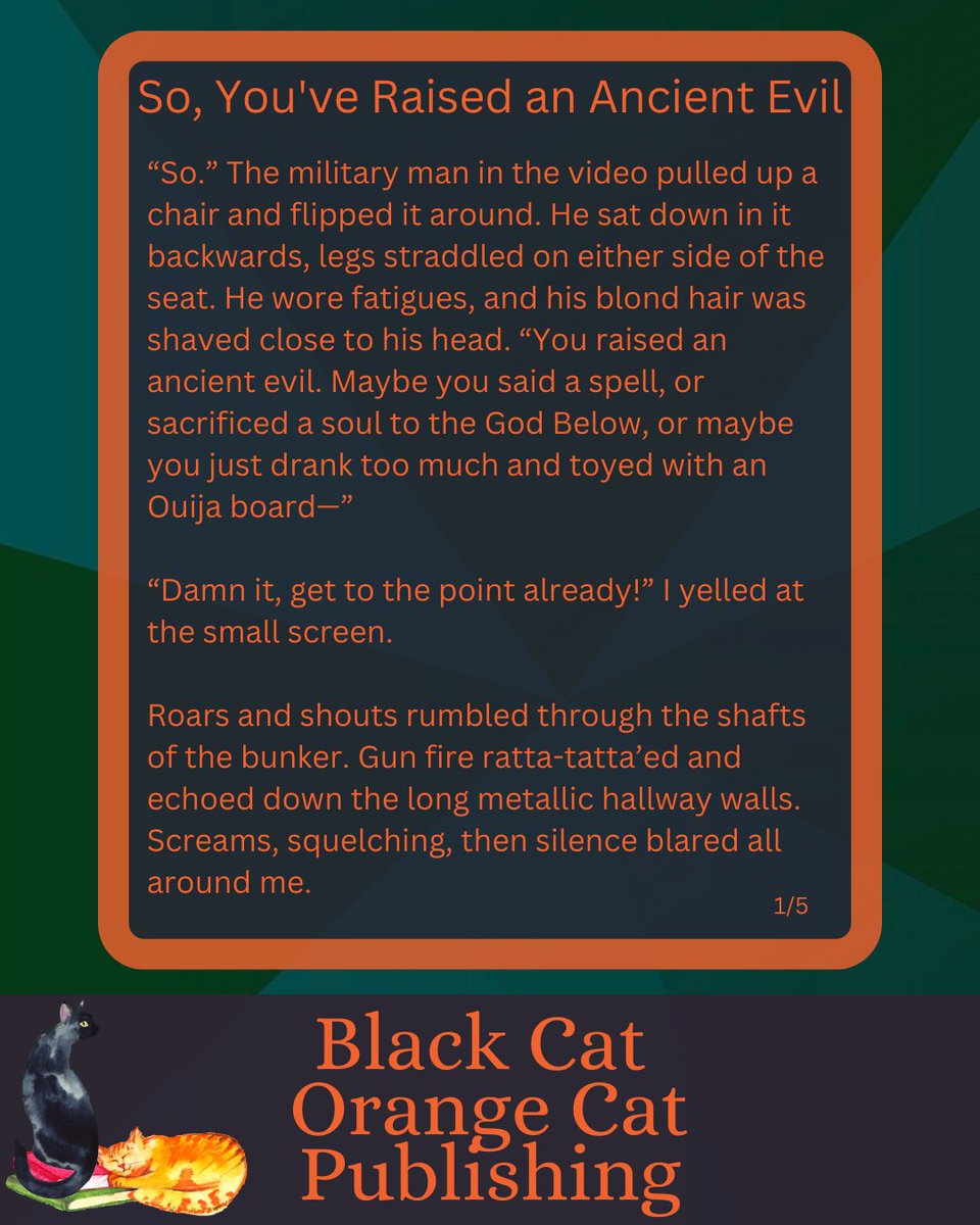 BCOCPub's tweet photo. Part 01 of a short story for Fridays. 

So, You've Raised an Ancient Evil

#shortstory #books #book #fridaysstory #blackcatorangecatpublishing #soriaryl https://t.co/19RZ31C0M2