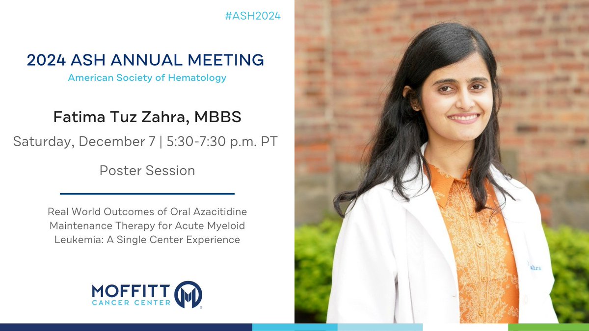 Join Fatima Tuz Zahra, MBBS (@TuzZFatima) at #ASH24 as she discusses real world outcomes of oral azacitidine maintenance therapy for acute myeloid leukemia.

Read more: bit.ly/3ZDipYq
<a href="/ASH_hematology/">ASH</a> #MoffittASH24