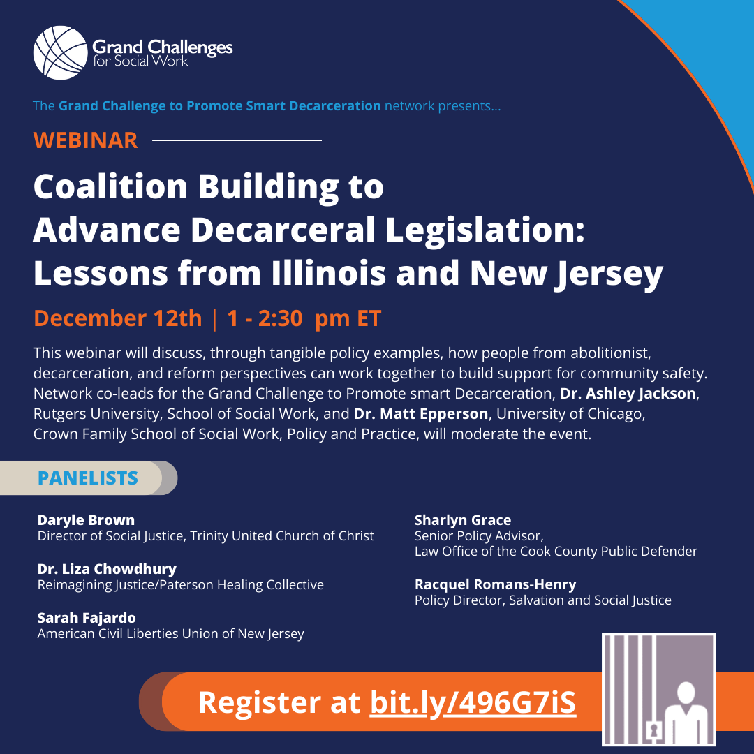 GCSocialWork's tweet photo. NEXT THURS: Network co-leads of the Grand Challenge to Promote #SmartDecarceration will host a webinar on building a diverse coalition to enact policies that reduce the carceral state while enhancing community capacity for public safety. Register https://t.co/dGtayn16E2 https://t.co/i9cyZd75Gu