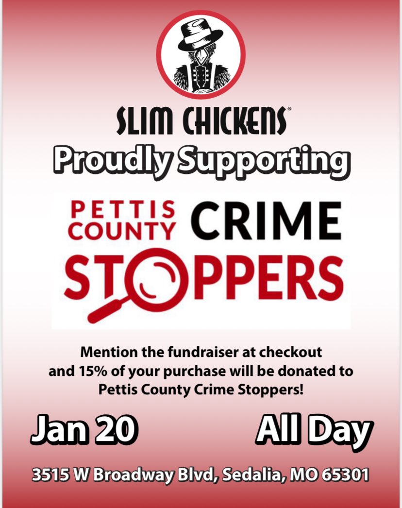 The Slim Chickens in Sedalia is helping raise money for Pettis County Crimestoppers on January 20th all day! Stop by for lunch or dinner or heck both!@slimchickens <a href="/CityofSedalia/">City of Sedalia</a> <a href="/MoStateFair/">Missouri State Fair</a> <a href="/sfccmo/">State Fair Community College</a> <a href="/PettisCountyEMA/">Sedalia-Pettis County Emergency Management Agency</a> <a href="/HU_PettisCounty/">Healthy U</a> <a href="/MSHPTrooperGHQ/">MSHP General HQ</a> <a href="/WarrensburgPD/">WarrensburgPD</a> <a href="/SmithtonR6/">Smithton School Dist</a>
