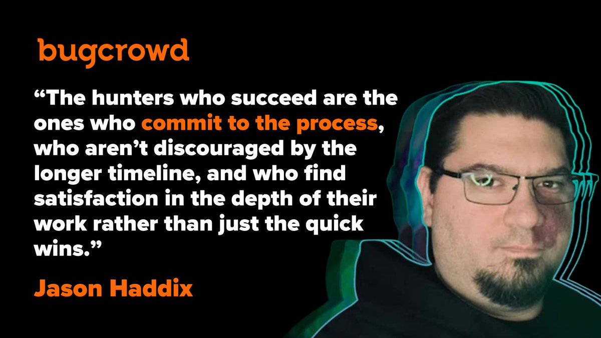 Bugcrowd's tweet photo. Wise words from the man himself, @Jhaddix 🪲👇 https://t.co/FEM99A79dz