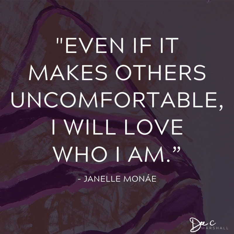 Love who you are, even if it makes others uncomfortable!