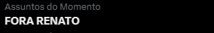 Bora?
#ForaRenato