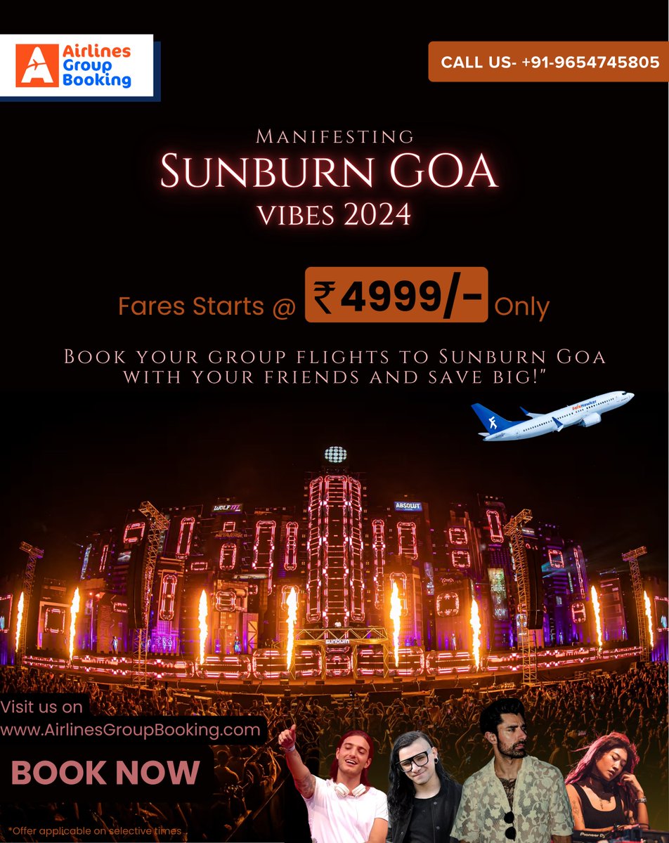 AirGroupBooking's tweet image. "Sunburn Goa ke vibes ready hai! 🔥🎧
Fares shuru @ ₹4999/- ONLY! 😍💸
Apne doston ke saath group flight book karo aur save big! 🛫💃

👉 AirlinesGroupBooking.com ya 📞 +91-9654745805 par call karo.
#GoaCalling #Sunburn2024 #GenZVibes #PartyKaroFlightBookKaro #TravelGoals