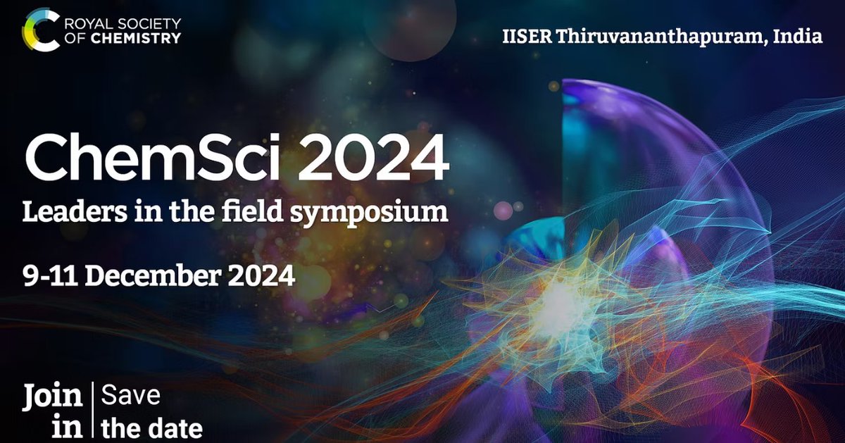School of Chemistry IISER TVM (@chemie_iisertvm) on Twitter photo 🌟 ChemSci 2024 is here! 🌟
We are thrilled to announce this prestigious conference jointly organized by <a href="/tvmiiser/">IISER Thiruvananthapuram</a> & <a href="/RoySocChem/">Royal Society of Chemistry</a>
📅: 9- 11th Dec 2024, IISER TVM
Join us in exploring groundbreaking research & innovations in chemical sciences.
#ChemSci2024 #IISERTVM 🌟 ChemSci 2024 is here! 🌟
We are thrilled to announce this prestigious conference jointly organized by <a href="/tvmiiser/">IISER Thiruvananthapuram</a> & <a href="/RoySocChem/">Royal Society of Chemistry</a>
📅: 9- 11th Dec 2024, IISER TVM
Join us in exploring groundbreaking research & innovations in chemical sciences.
#ChemSci2024 #IISERTVM