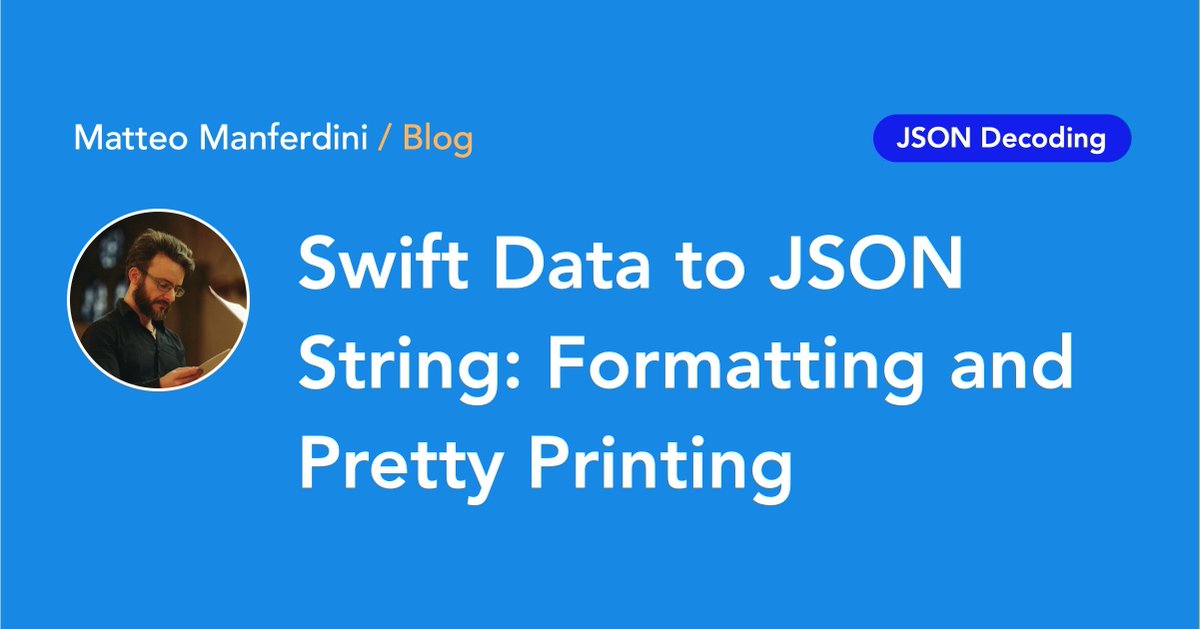 CodingExplorer's tweet photo. Swift Data to JSON String: Formatting and Pretty Printing — https://t.co/ER89dCHLMz via @MatManferdini
#swift #swiftLang #iOSdevelopment #iOSdev #iOSProgramming https://t.co/qsCw35C9jR