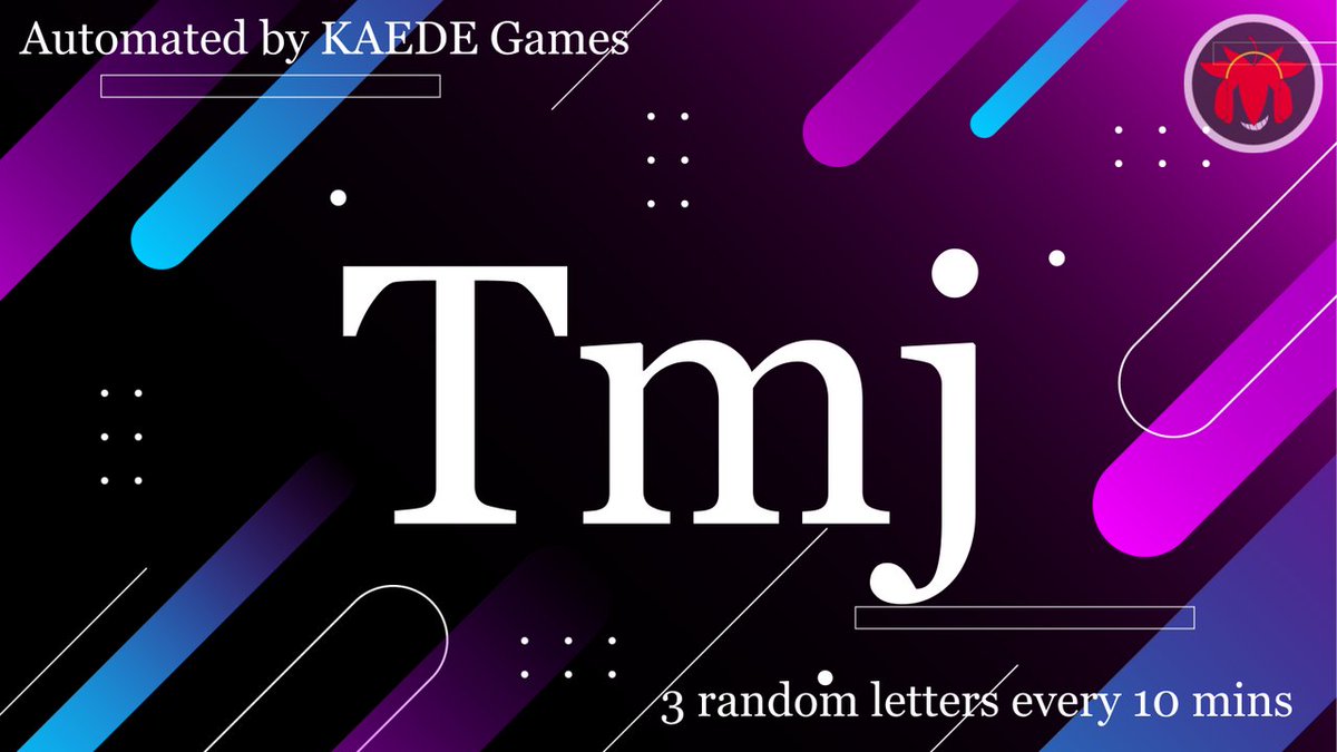 3 random letters every 10 mins tweet media