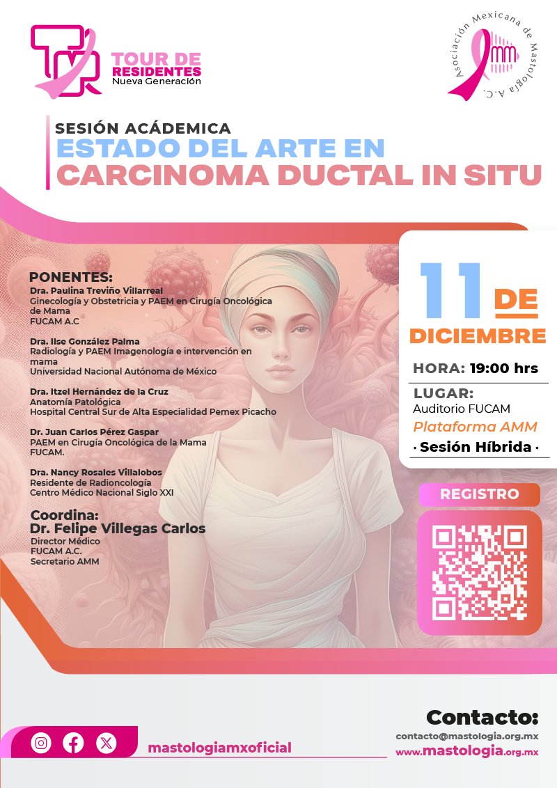 MastologiaMx's tweet photo. #TourDeResidentes La nueva generación "Estado del arte en carcinoma ductal in situ" Nos vemos el miércoles 11 de diciembre 🗓️ iniciamos a las 19:00 hrs (CDMX) #SesiónHíbrida: Auditorio FUCAM/ #AMMVirtual https://t.co/5sRJQUvGEO https://t.co/rlvdwYnCNf