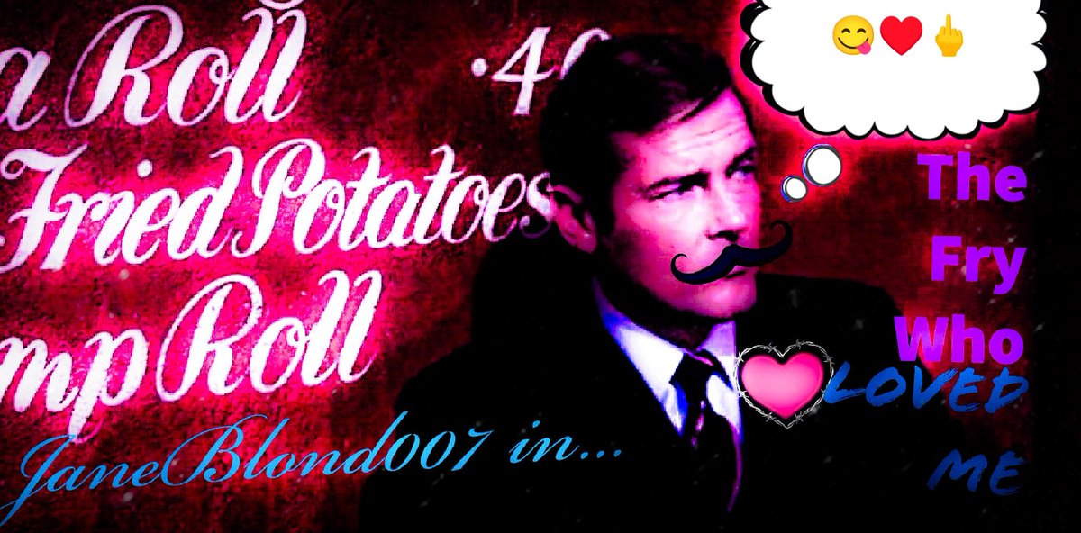 seumasbond's tweet photo. #AlwaysBNice4Ever💎❤️
#JaneBlond007🎅☞🎄②⑤⑧🎄
"The #Fry😋Who #Loved♥️Me🌹"
🖕
#JamesBond💋#SirRogerMoore #OscarWorthyActing #Food "#FriedPotatoes😋n #Roll🖕" #Blondie #Hell #Laugh #Cry #Talk #Love #Hope #Xmas🎅#BeU #BSafe #BWell #Faith #Life #MustachePower #BFree #Live #MentalHealth🥲#ThankU🙏#LiveAndLetDie♥️