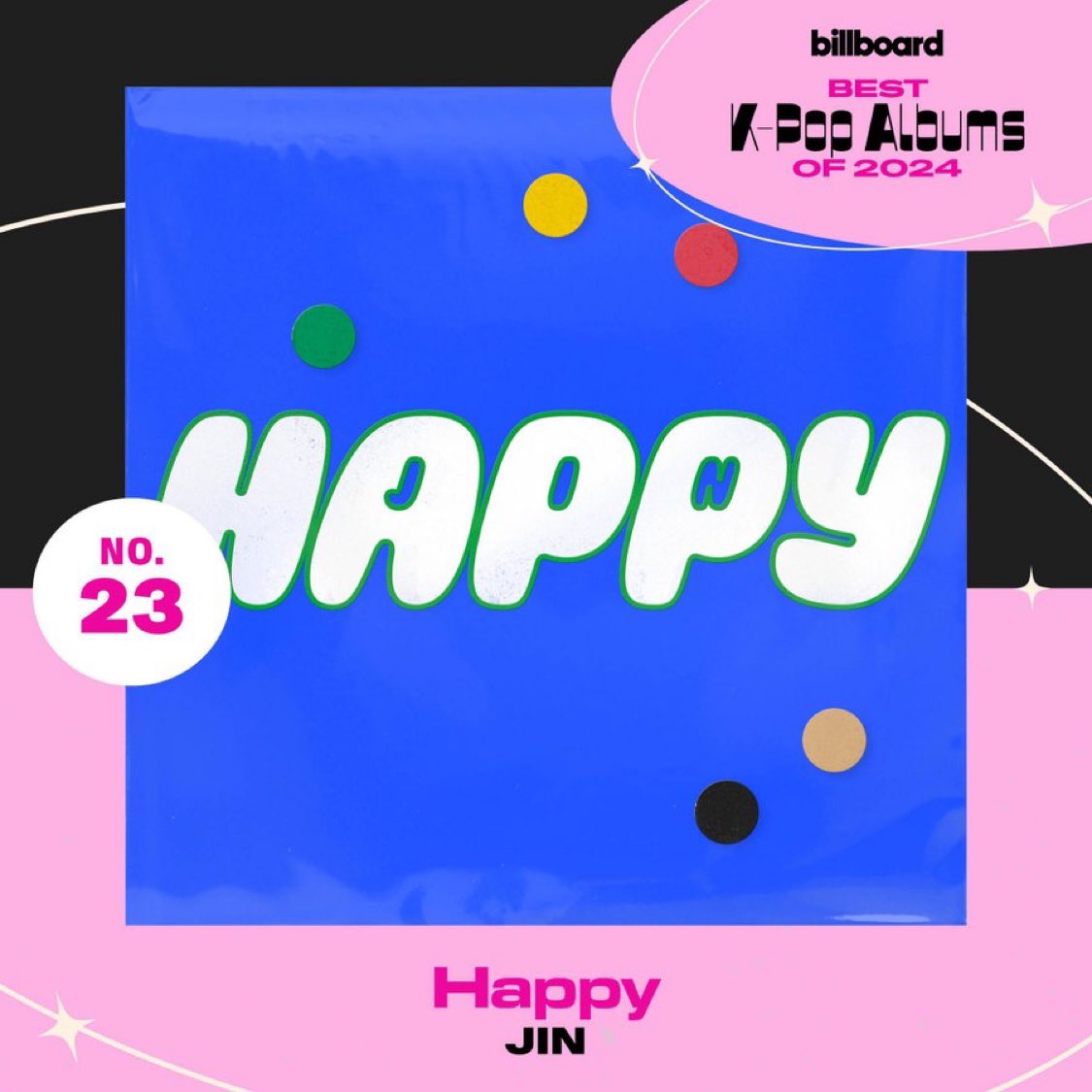 hourjinnie's tweet photo. BILLBOARD 25 BEST K-POP ALBUMS OF 2024 💿 

#23 — ‘Happy’ by #JIN 🔥 

#방탄소년단진 #진 #BTSJIN #JIN https://t.co/whKb8AW94t