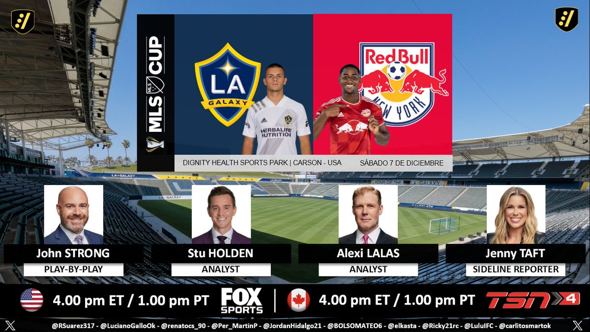 Puntaje_Ideal's tweet photo. โฝ๏ธ #MLSCup ๐บ๐ธ (Final) | #LAGalaxy vs. #RBNY
๐ Play-by-play: @JohnStrong
๐ Analyst: @stuholden - @AlexiLalas
โณ๏ธ Sideline: @JennyTaft
๐บ @FOXSoccer ๐บ๐ธ
๐บ @TSN_Sports 4 ๐จ๐ฆ
๐คณ #MLSonFOX - #MLS - #LAvRBNY
Dale RT ๐ https://t.co/ZfHXP5hoAc
