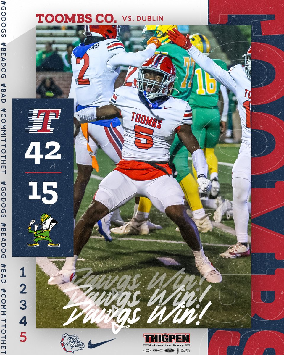 ...and then there were 2️⃣! WE'RE HEADED TO THE BENZ DAWG 🐾 NATION! Thank you for showing up tonight!

Toombs County, 42
Dublin, 15

#GoDOGS #BeADOG #BAD #CommitToTheT 

<a href="/GPBsports/">GPB Sports</a> <a href="/OSGNelson/">#CuteSportsGuy</a> <a href="/AmyZimmerWJCL/">Amy Zimmer</a> <a href="/RecruitGeorgia/">Recruit Georgia</a> <a href="/SoGaFootball/">The Chick-fil-A Football Friday Night Radio Show</a> <a href="/912Sports/">912 Sports</a> <a href="/scoreatlanta/">SCORE Atlanta</a> <a href="/JeffRoberts__/">Jeff Roberts</a>