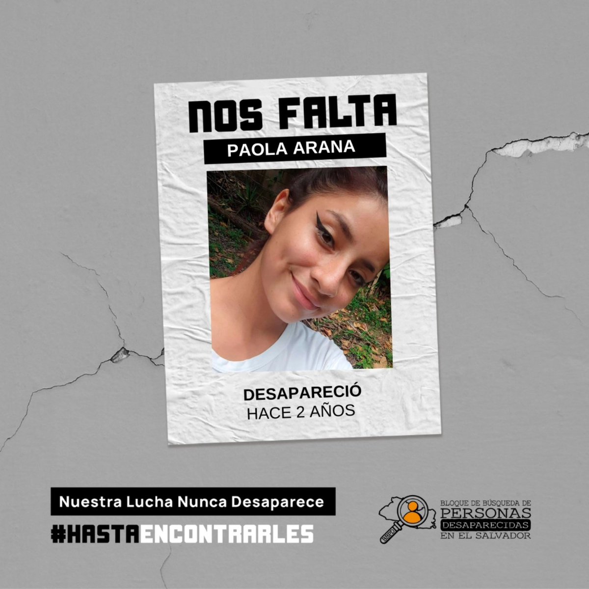 bdebusquedasv's tweet photo. 🚨 🕘 Son las 9 pm del 6 de diciembre de 2024, hora de recordar que nos faltan muchos seres queridos. Nos falta Paola Arana, de 18 años, desaparecida hace 30 meses. Nuestra lucha no desaparece #HastaEncontrarles
#HistoriasDeVida #BBPD #PorLosQueNosFaltan https://t.co/jN63gqdh40