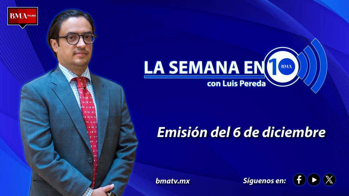 BMA_PLUS's tweet photo. Arranca @luis_e_pereda con la #semanaen10, el noticiero jurídico de la @BMA_Abogados.
¡Ponle play y mantente al día con la mejor información jurídica traída a ti por #BMATV!
https://t.co/tm2v0nqO03 https://t.co/ObsPQ16zce