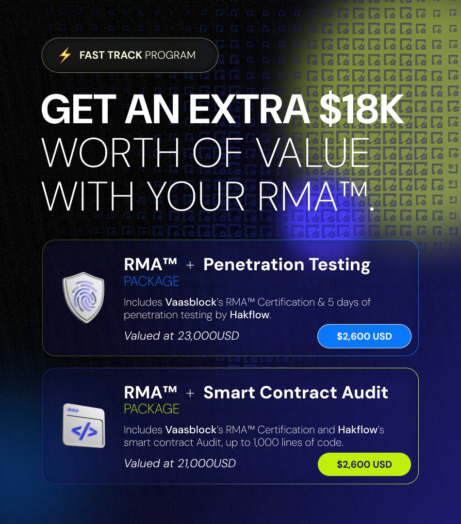 We are teaming up with <a href="/hakflowsecurity/">HAKFLOW</a> to offer two special offers for your security!

🛡️ #PenetrationTesting Package
Includes Vaasblock’s #RMAbadge + 5 days of penetration testing by Hakflow.

🔐 #FullAudit Package
Includes Vaasblock’s #RMAbadge + Hakflow’s smart contract audit