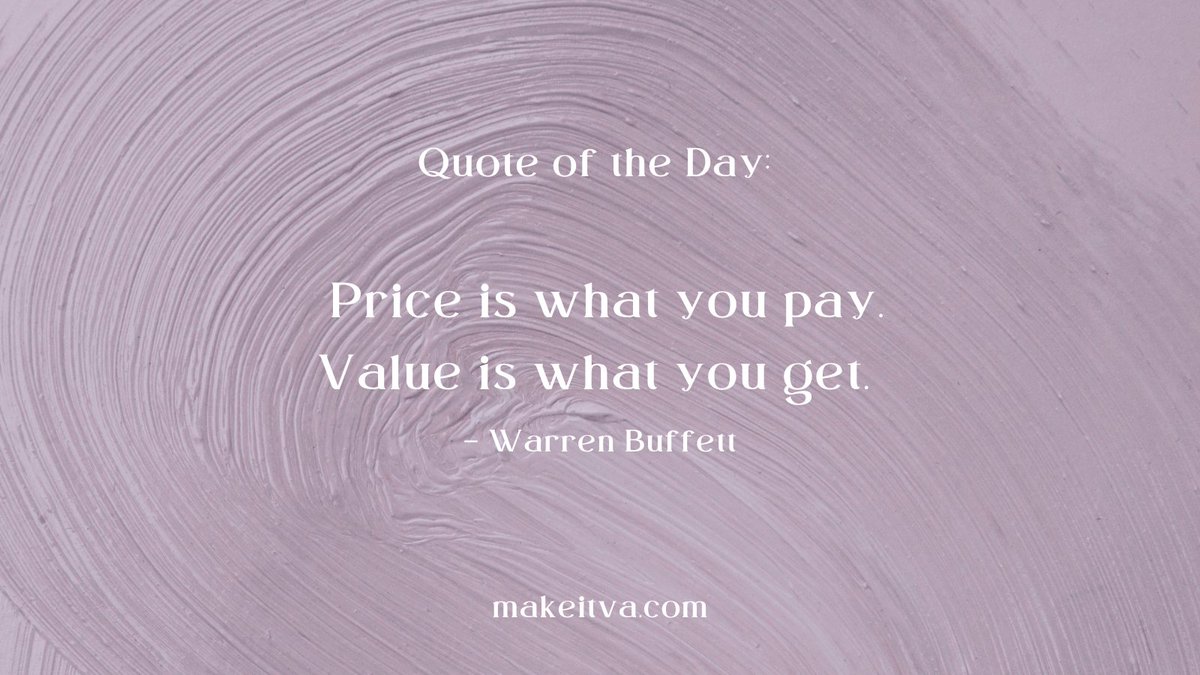 MakeITVA's tweet photo. Quote: 'Price is what you pay. Value is what you get.' – Warren Buffett 💬 Let’s price to reflect our impact and value! #FridayInspiration #KnowYourWorth #VAPricing https://t.co/DXi6JtoJsC