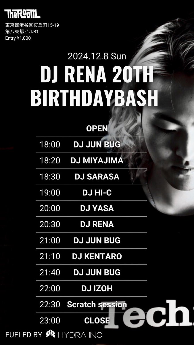 DJ RENA 20th Birthday Bash⚡️
12月8日渋谷のThe Roomにて12歳で世界チャンピオンを獲得したDJ RENAの20歳バースデーバッシュを開催！
DMCスーパー同窓会になりそうで楽しみ！みんなに会いたい⚡️
日時： 12月8日 18:00〜23:00
場所：The Room（泼谷）
住所：渋谷区桜丘町15-19 B1F