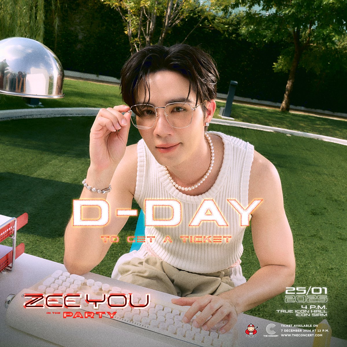 DomundiTV's tweet photo. 𝗗-𝗗𝗔𝗬‼️ Get yourself ready to get your ticket soon.

𝙕𝙚𝙚𝙋𝙧𝙪𝙠 1𝙨𝙩 𝙁𝙖𝙣 𝙈𝙚𝙚𝙩𝙞𝙣𝙜 “𝙕𝙀𝙀 𝙔𝙊𝙐 𝙄𝙉 𝙏𝙃𝙀 𝙋𝘼𝙍𝙏𝙔” 🎉

🗓️ : 25.01.2025 
🎈 : True Icon Hall, 7 FL. ICONSIAM
🎙️ : Showtime 4 P.M. (GMT+7)

Ticket on Sale
🗓 : 07.12.2024
⏰️ : 12 P.M. (GMT+7)

On Ground Ticket 
🎟 https://t.co/UE2LBgs56C

Live Stream Ticket 
🎥 https://t.co/El5s9Uxevm

#ZeePruk1stFanMeeting
#ZeePruk @zee_pruk
#domunditv