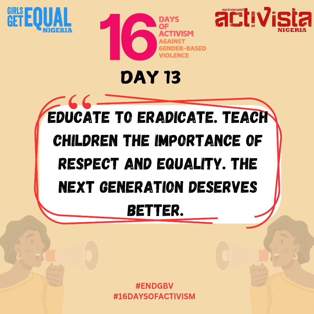 ACTIVISTAFCT's tweet photo. Day 13
Educate to eradicate. Teach children the importance of respect and equality. The next generation deserves better.
#Ideywithher
#NoExcuse
#NigerianWomenMatter
#EndGBV
#OrangetheWorld
#YouthForChange
#YouthEmpowerment #FeminismInAction #UniteToEnd https://t.co/61rQC2VgKu