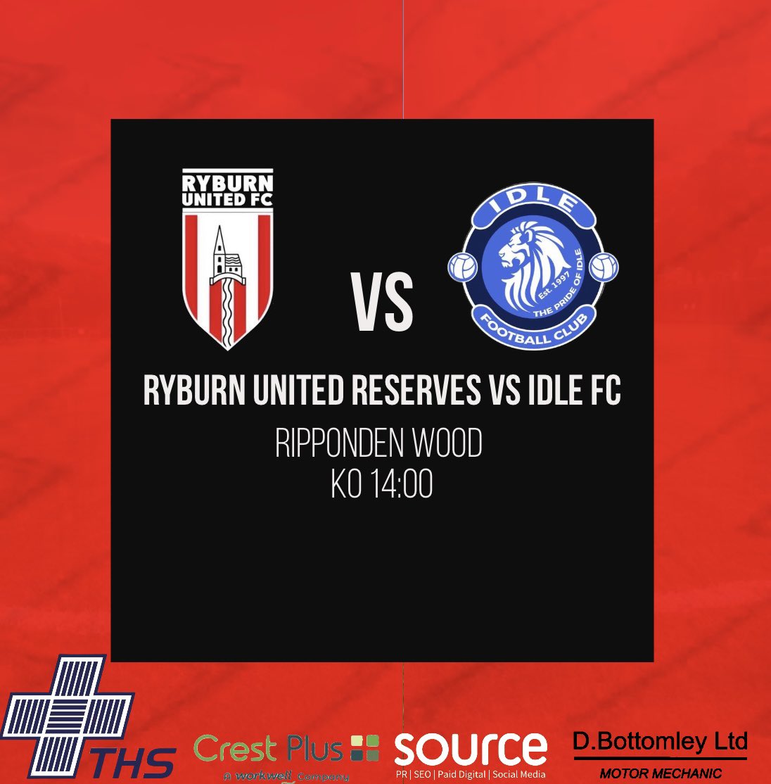 RyburnUtdFC's tweet photo. MATCHDAY 

🆚 Idle FC
📆 7th December 
⏰ 14:00 KO
📍Ripponden Wood 
🏆 Championship 

Our Reserves host Idle FC hoping to get back to winning ways in the Championship. 
Come down and support the lads. 
Thanks to our Kit Sponsors THS, CrestPlus, Source and D.Bottomley Ltd. 

🔴⚫️ https://t.co/1MKeccHXuA