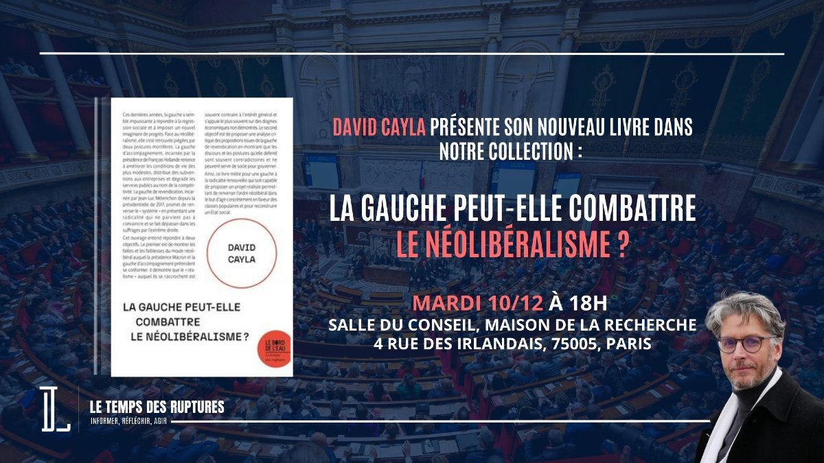 dav_cayla's tweet photo. Conférence mardi à 18h à Paris avec @mickaelvallet et @LTRuptures pour savoir comment combattre le néolibéralisme.
Lien d'inscription. ⤵️
https://t.co/ybYkxg4iK3 https://t.co/RNrujDRZ3Y
