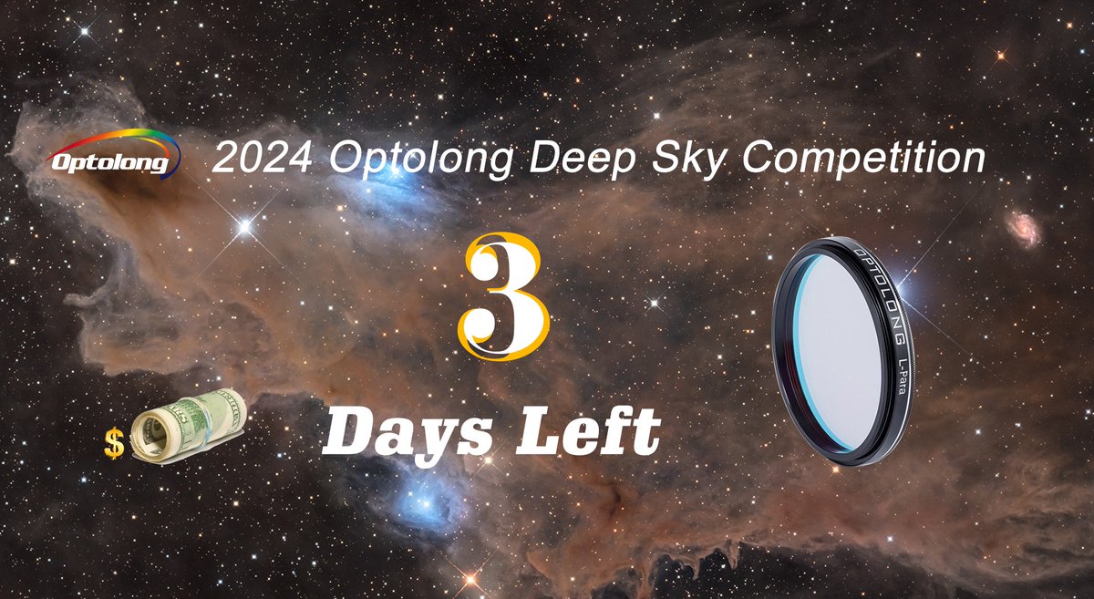 cathyhuang06's tweet photo. Only 3 days left~ Join the Optolong DeepSky contest, and win CASH!
$2000 for the first prize winner
market@optolong.com
Come on~let's open your photographs.
How to submit images? clik here https://t.co/t8bH5lhpv0
#optolong #astronomy #deepsky https://t.co/yn8pkWryic