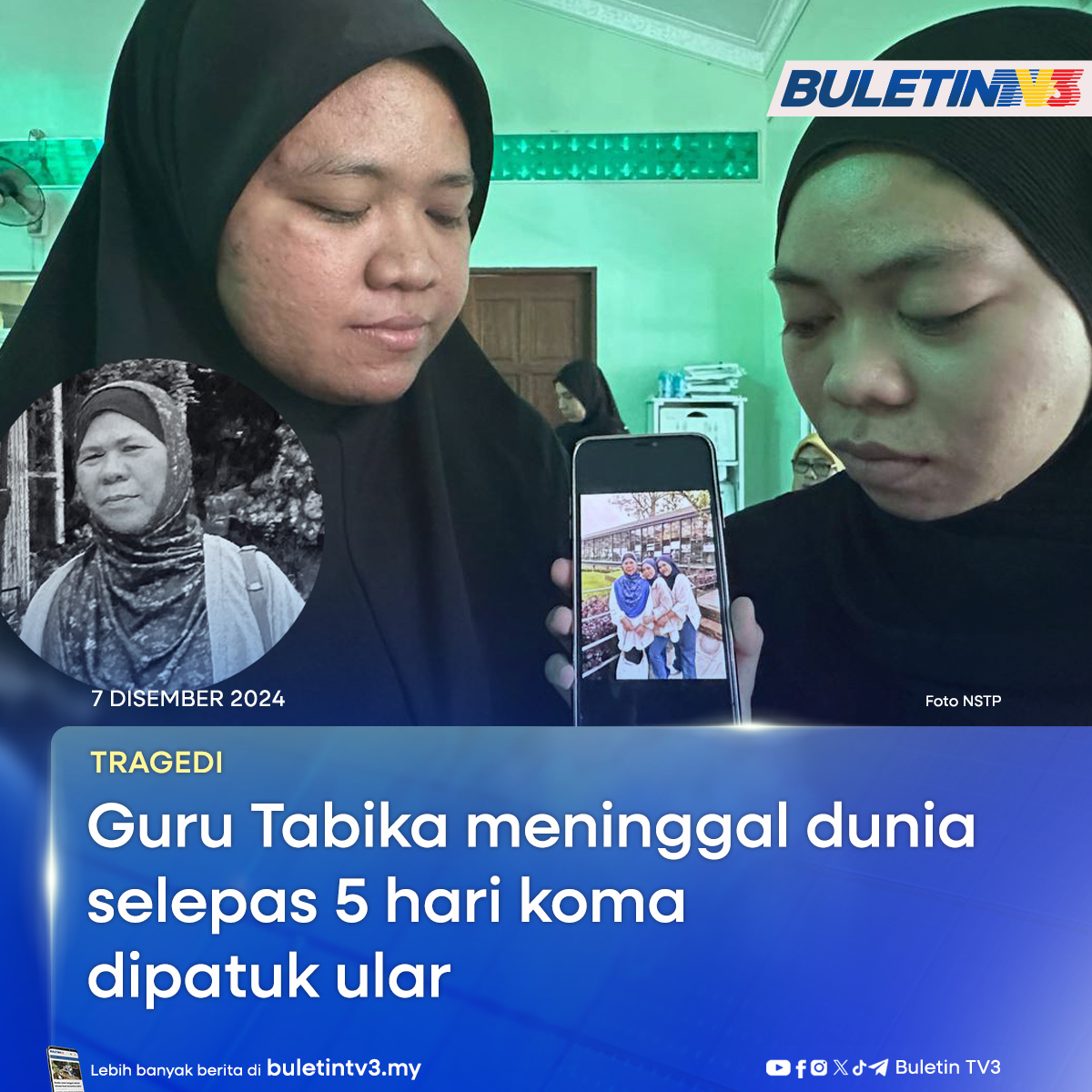 BuletinTV3's tweet image. TRAGEDI | Seorang guru Tabika KEMAS di Sri Gading, Batu Pahat, meninggal dunia hari ini selepas lima hari tidak sedarkan diri akibat dipatuk ular tedung hitam.

#BuletinTV3 #Ular #ularpatuk #patukular #ulartedung