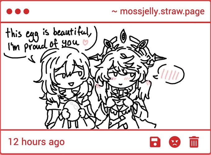 AHHHHHHHH HE'S SO PROUD OF HIS EGG R U KIDDING ME!!!!

he lays eggs for her...... oh my god i'm gonna pass away this is so adorable WTFFFF this is a masterpiece i'm going to LOSE IT!!!!!! 😭😭😭😭💖💖💖💖💖 