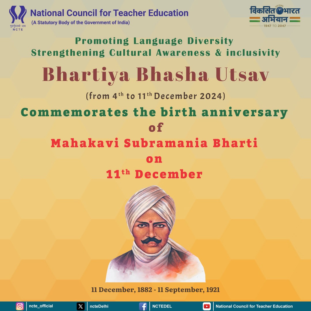 NCTE_Official's tweet image. #BhashaUtsav2024: Strengthening the language harmony - Celebrating diversity of #Bharat.

Bharatiya Bhasha Utsav will be celebrated on 11th December 2024 on the birth anniversary of Mahakavi Subramania Bharati ji with the theme #UnityThroughLanguages.

#NEP2020 #Multilingualism