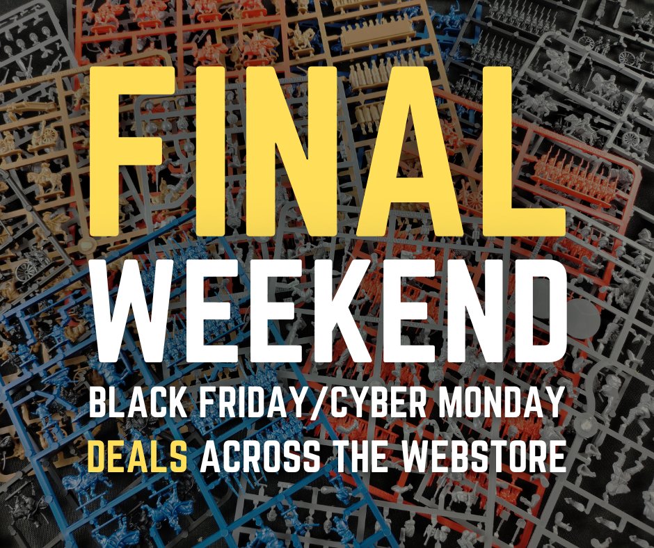 WarlordGames's tweet photo. It is the final weekend for our HUGE Black Friday/Cyber Monday sale!
Don't miss out on all of the amazing deals! https://t.co/cXvRMnNYCU
#warlordgames #novembermadness #blackfriday #sale #cybermonday https://t.co/gaM8UZJuWn