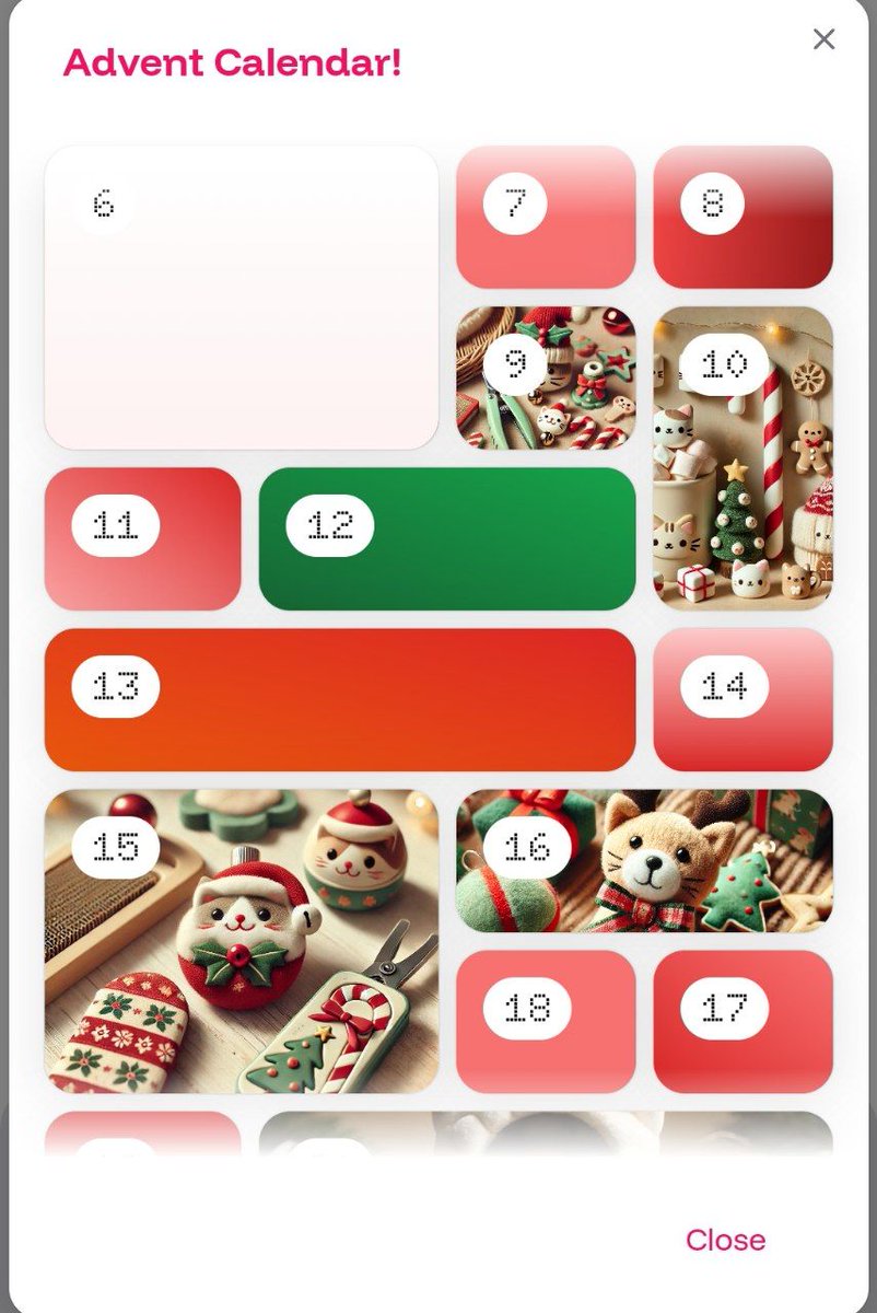 <a href="/BattleCets/">Battle Cets 💧</a> Advent Calendar Event!

Every day’s a new surprise! Will it be a Santa Cat, a marshmallow snowflake, or a sweet treat you’ll adore?

Don’t miss out on the paw-some fun and unwrap the surprises today! 🎁