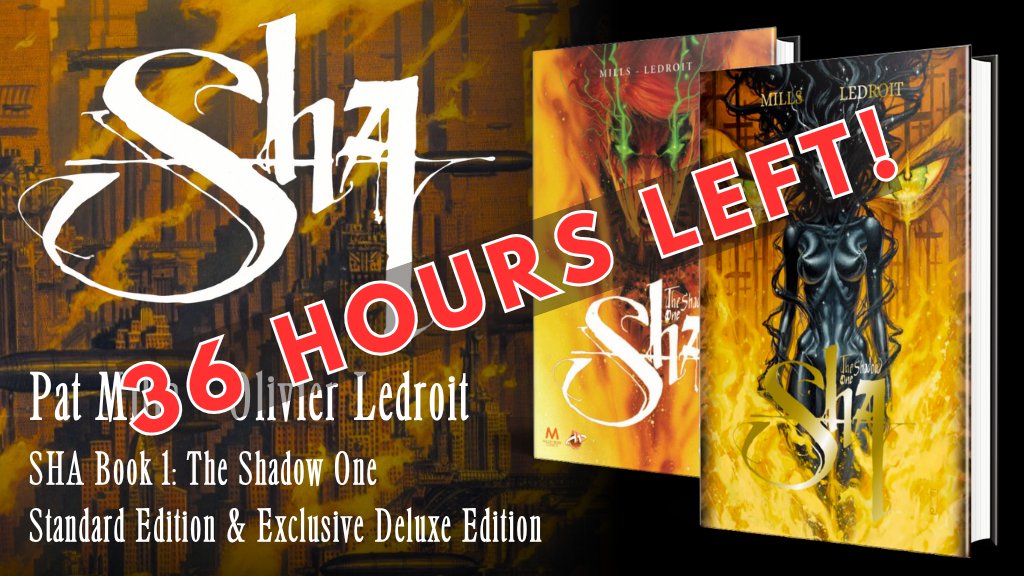 PatMillsComics's tweet photo. Once it's gone, it's gone.
You've got 36 hours to back our campaign and bag yourself a Kickstarter-exclusive, deluxe edition of Sha Vol. 1.
We're not selling the deluxe edition post-campaign, so don't miss out!
https://t.co/WnxA0azrbS https://t.co/fhkhhUOHzH