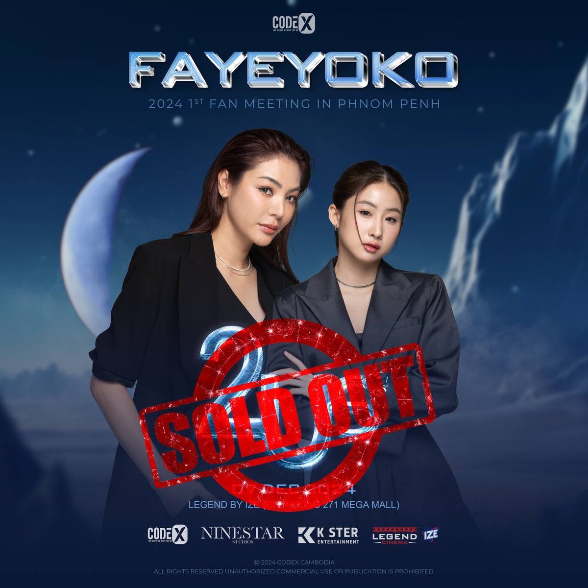 codex__team's tweet image. All tickets are sold out!
Let’s make an unforgettable memories together!

#2Us
#FayeYoko1stFMinPP
#FayeYoko2UsFMinCambodia
#FayeYoko
#Codex