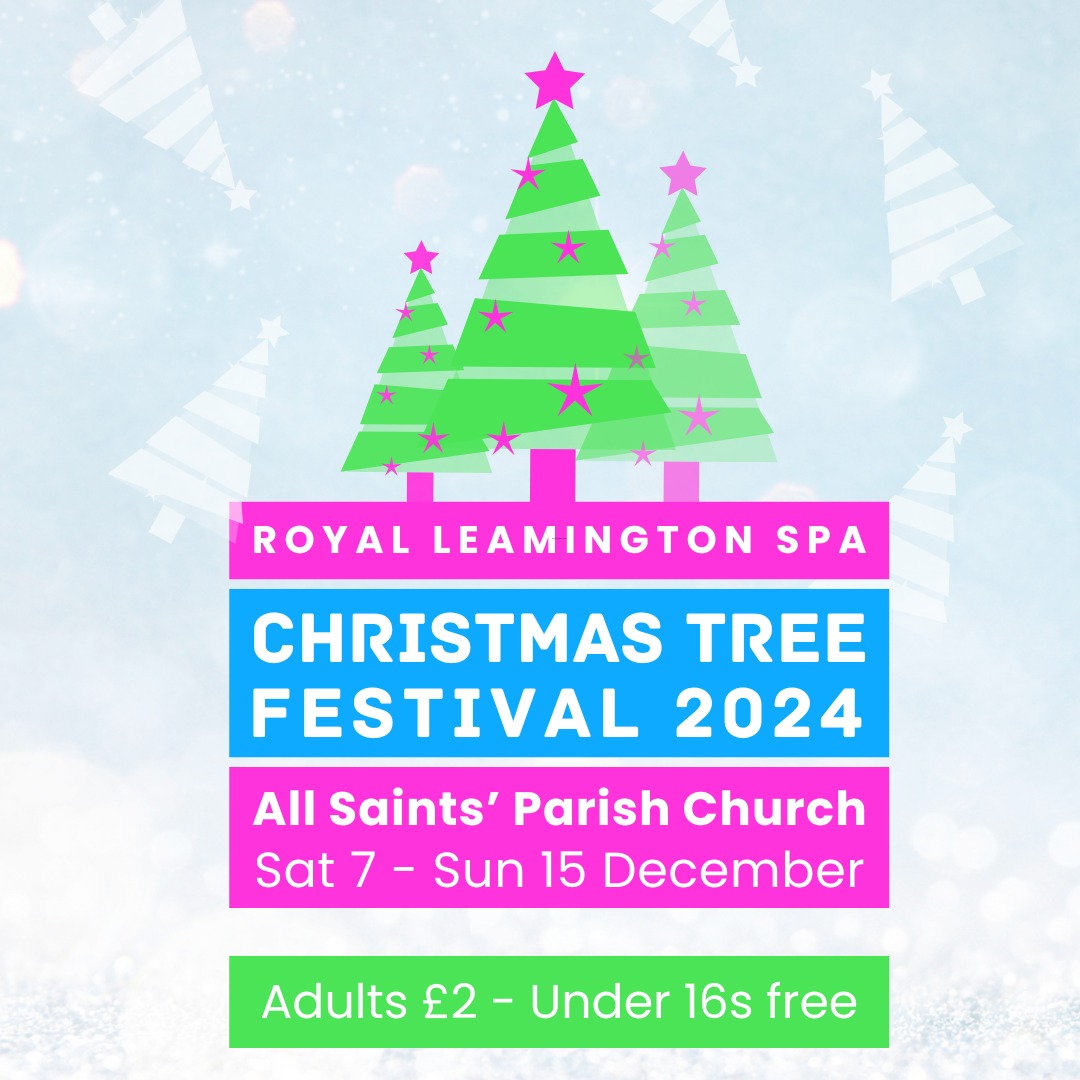 Royal Leamington Spa (@loveleamington) on Twitter photo Leamington Tree Festival starts today!
All Saints' Church has turned into a dazzling, enchanting wonderland with over 50 decorated trees sponsored by local organisations, groups, charities & businesses
🎟️£2 adults | under 16s free
facebook.com/leamtreefest
#LoveLeam #Leamington Leamington Tree Festival starts today!
All Saints' Church has turned into a dazzling, enchanting wonderland with over 50 decorated trees sponsored by local organisations, groups, charities & businesses
🎟️£2 adults | under 16s free
facebook.com/leamtreefest
#LoveLeam #Leamington