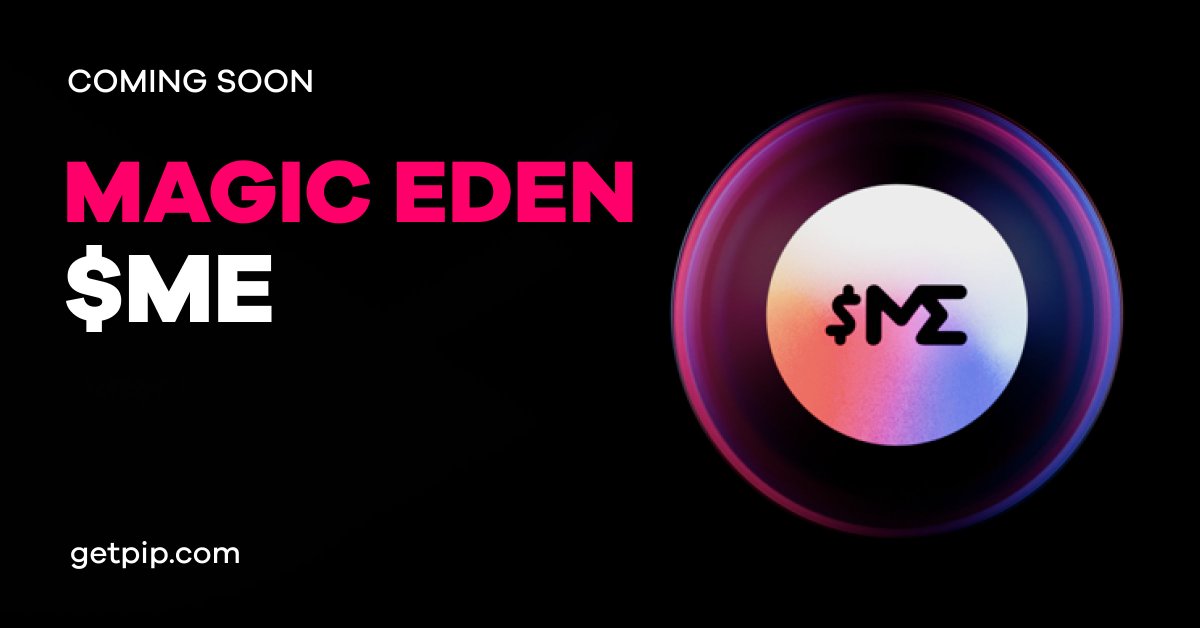 getpipcom's tweet photo. UPCOMING LISTING | $ME

The token of @MagicEden will soon be listed on PIP crypto payment products, enabling users to send and receive cryptocurrencies on social platforms or anywhere on the internet 💸 #paywithcrypto https://t.co/w5QCXrxH9x
