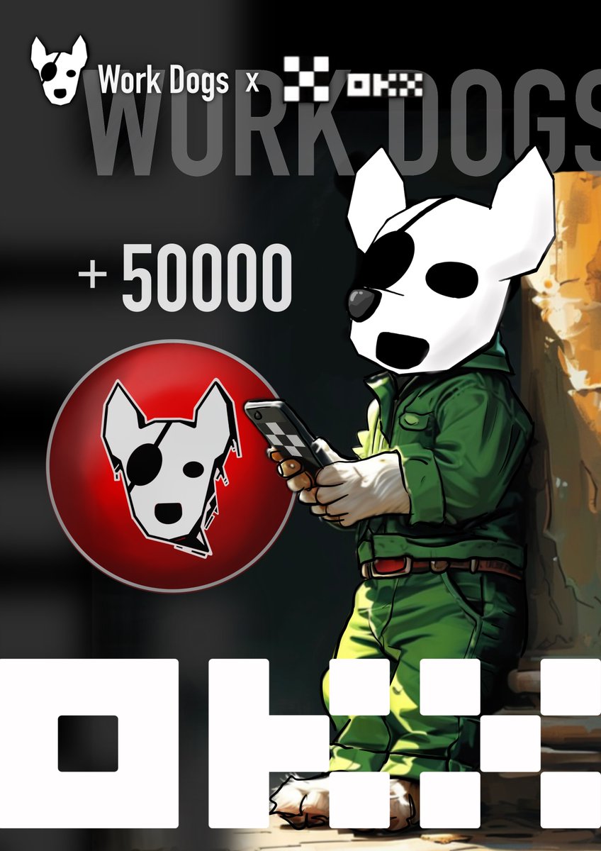 WORKDOGS_X's tweet photo. 🪙 Breaking news: WorkDogs and OKX officially cooperate!
🦴 Bind your OKX wallet now and receive 50,000 $WorkDogs!

How to get income:

Holding tokens: more tokens, more rewards.
Invite friends: the more you invite, the bigger the reward!
Contribute and participate: the more active you are, the higher the income!

🪙 Cooperation upgrade: In-depth cooperation with platforms such as Gate, Bitget, and Binance is about to start. Follow the pace of WorkDogs and the future is promising!

#WORKDOGS
