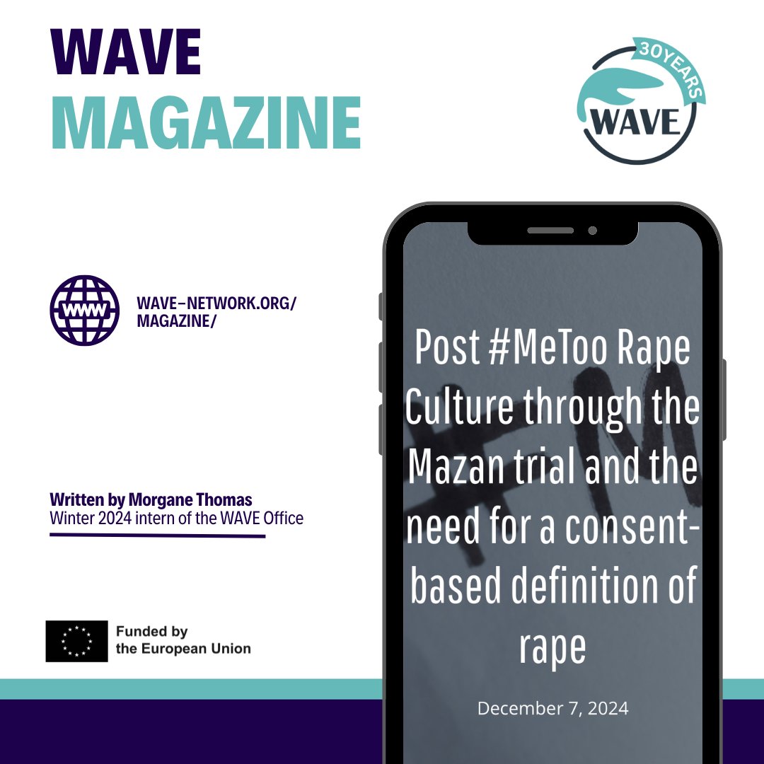 In her #16DaysOfActivism article, WAVE Intern Morgane Thomas addresses sexual violence + rape culture in France, examining the Mazan trial’s far-reaching implications at the French and EU level: wave-network.org/post-metoo-rap…

#endVAWG #FeministCollectiveLiberation #30YearsWAVE #16Days
