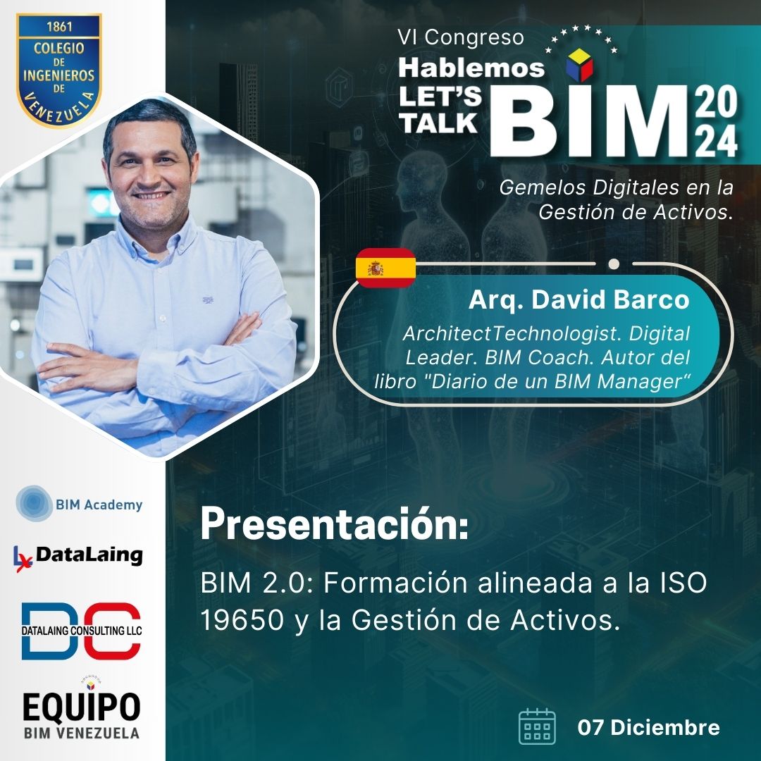 Presentación del Arq. David Barco 🇪🇸 / ArchitectTechnologist. Digital Leader
✅ Tema: BIM 2.0: Formación alineada a la ISO 19650 y la Gestión de Activos
VI Congreso #HablemosBIM 2024
<a href="/qbimgest/">David Barco</a>