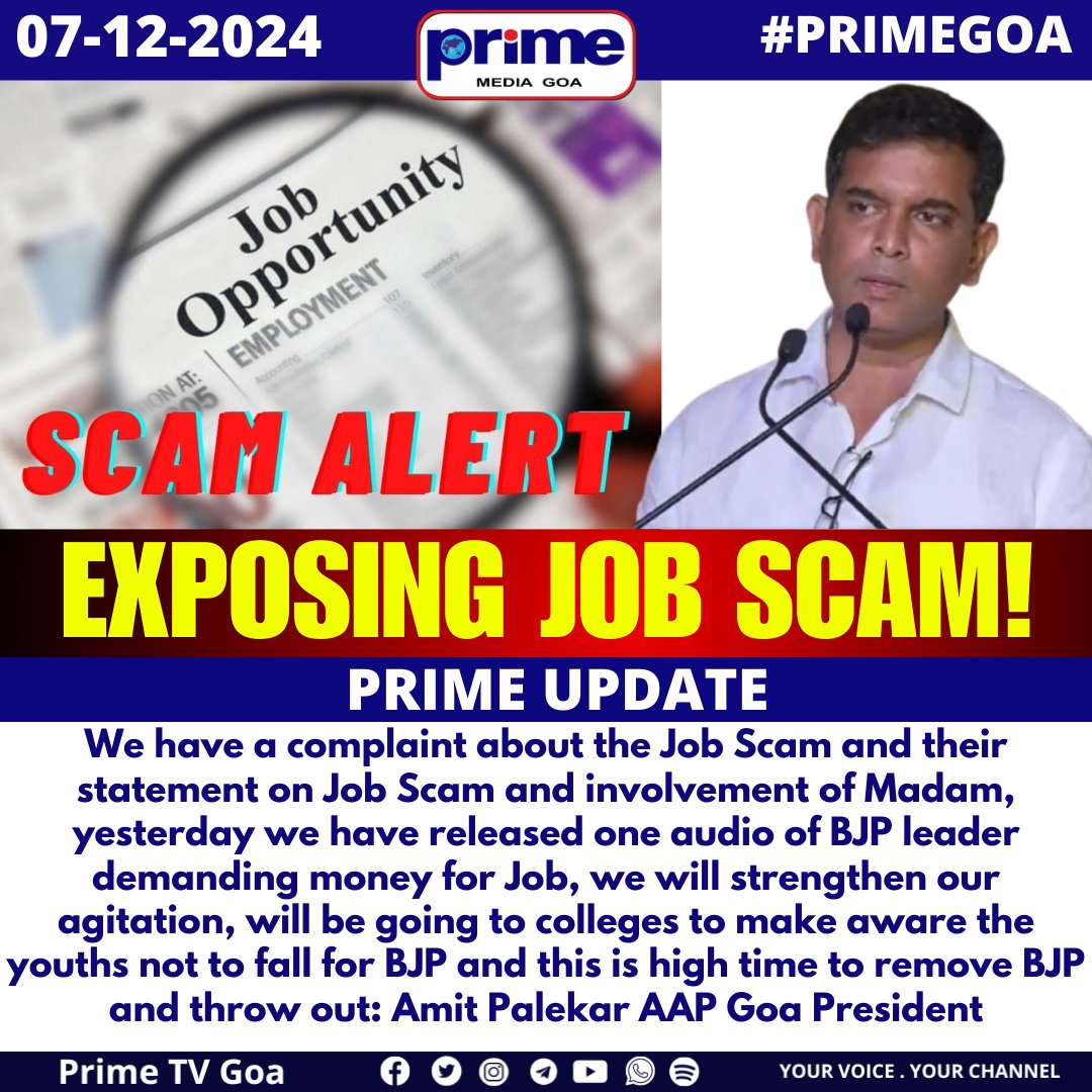 PrimeTVGoa's tweet image. Exposing Job Scam!

#JobScamExposed #AAPGoa #BJPCorruption #YouthAwareness #PoliticalAgitation #GoaPolitics #EndBJPRule #CorruptionMustEnd