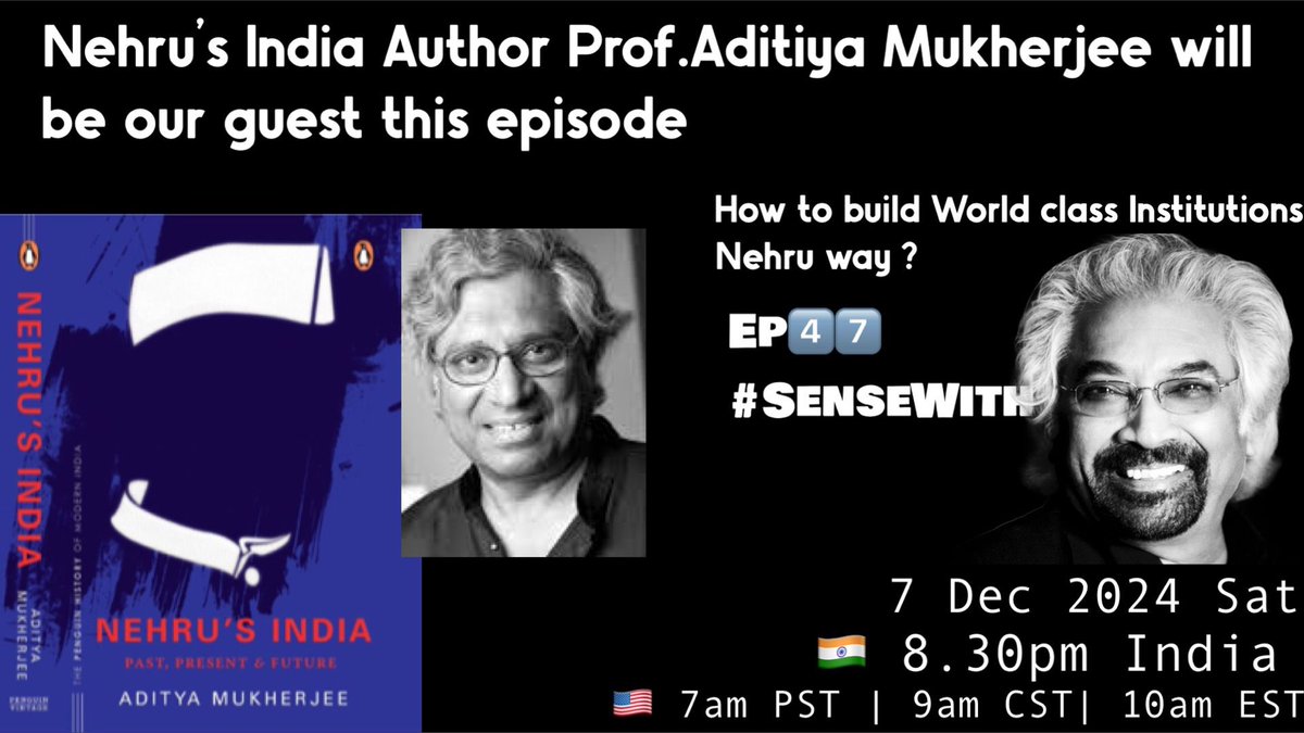 priainc's tweet photo. Sense With Sam- Episode 47
How to build World class Institutions, Nehru way ?
ISRO to IIT, the list is too lengthy.
Many institutions which made India as Today’s India.
Ep4️⃣7️⃣ #SenseWithSam
Guest:
Nehru’s India 📖Author
Prof.Aditiya Mukherjee
7 Dec 2024 Sat
🇮🇳 8.30pm India
🇺🇸 7am PST | 9am CST| 10am EST
Event will be live here
https://t.co/WyvbdOYvbP
https://t.co/iMofqzpnCQ
https://t.co/7bsNNtb4PQ
https://t.co/w4XAY14UuL