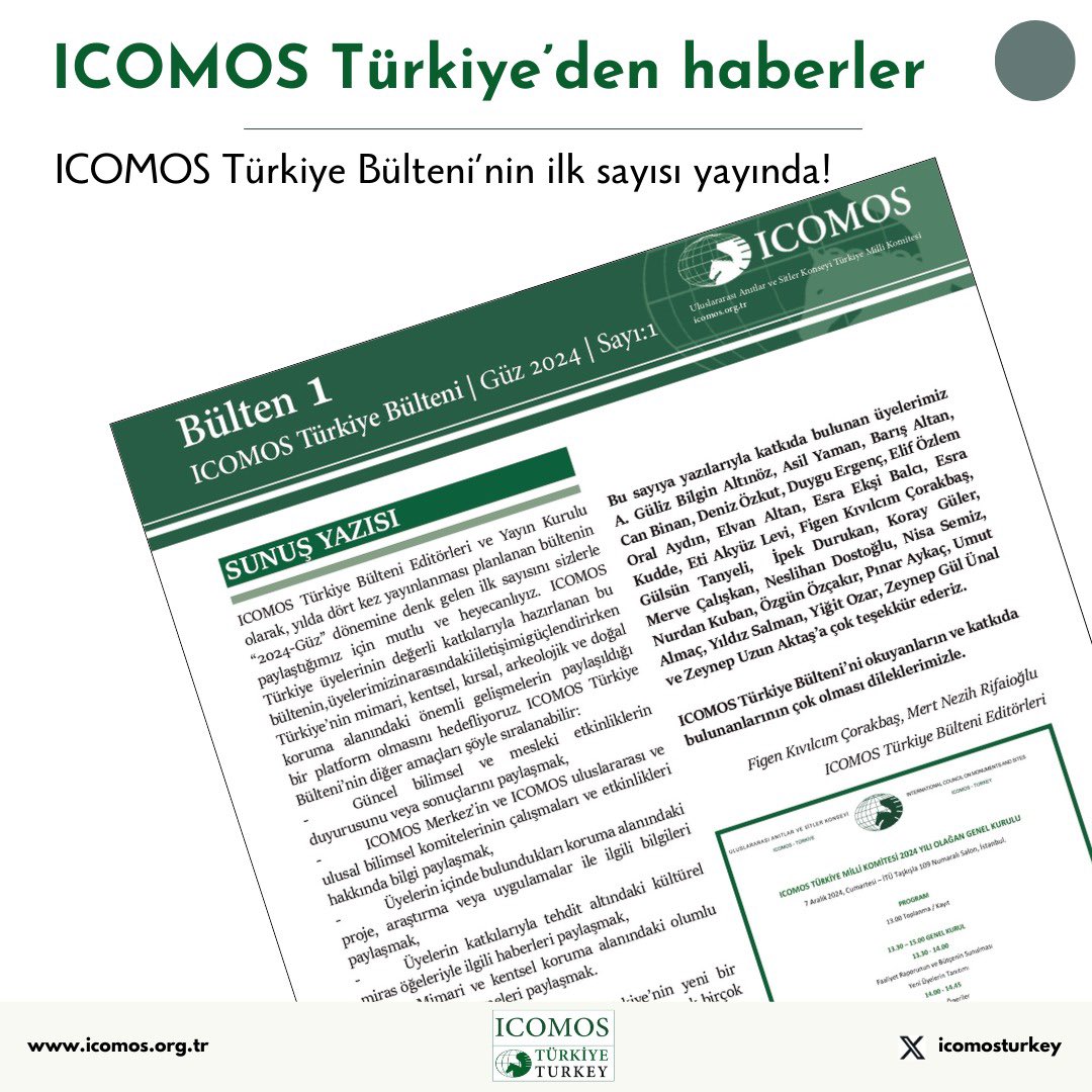 ICOMOS Türkiye Bülteni’nin ilk sayısı yayınlandı. Güz 2024 Bülteni'ne biyografideki linkten erişebilirsiniz.