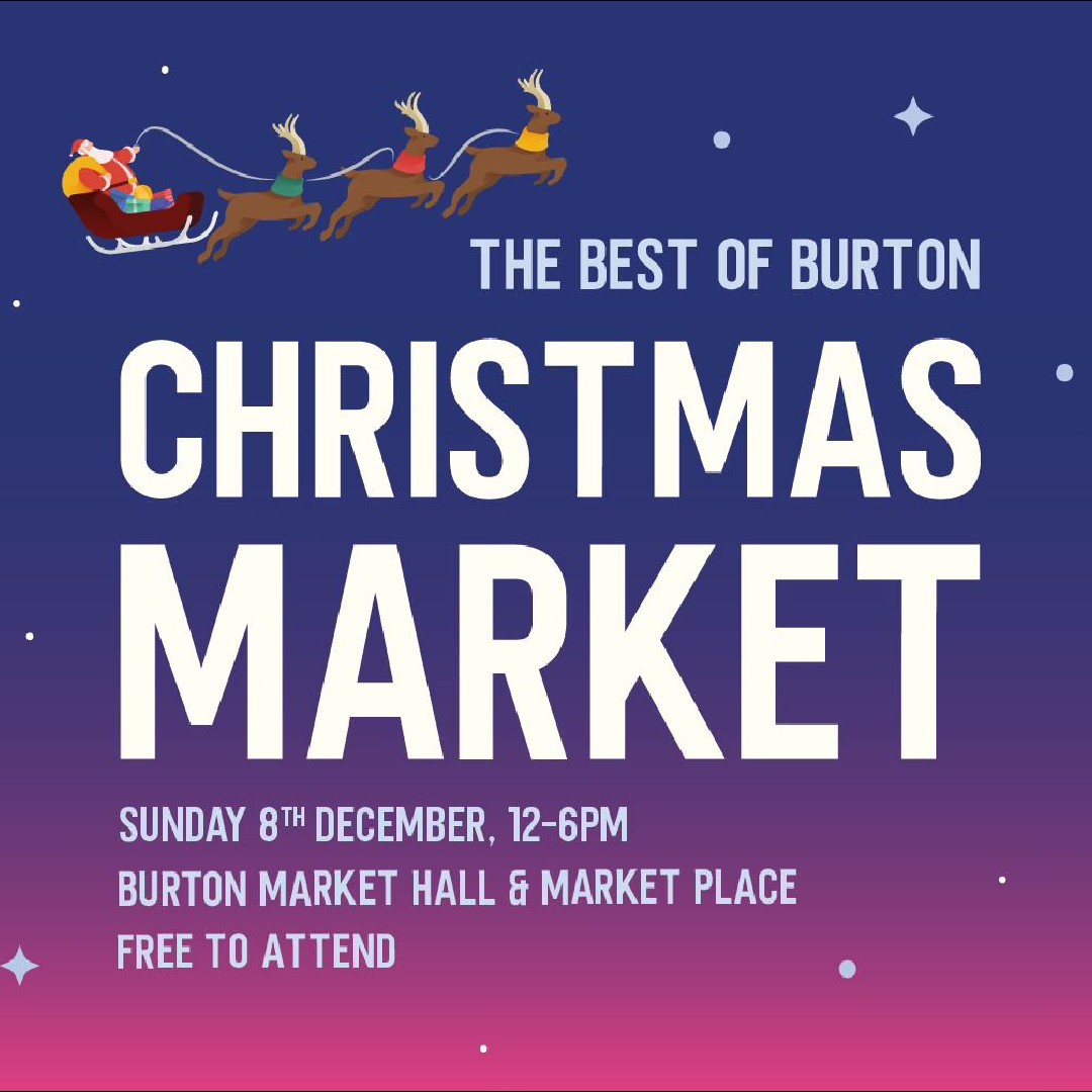 TOMORROW (Sun 8th Dec) Best of Burton bring their Christmas Market to Burton Market Hall.

Expect a wide range of family fun including a Santa's Grotto,  arts and crafts, inflatables, face painting and performances, along with a range of food &amp; drink stalls!  🎅