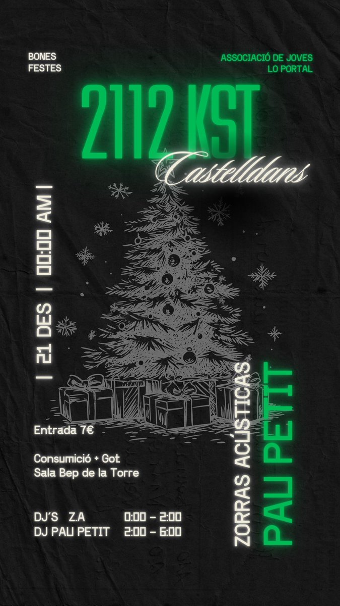 🎄🎶 2112 KST ! 🎶🎄

La festa més esperada de l'any arriba el 21 de desembre a la Sala Bep de la Torre perquè celebrem el Nadal com toca! 😎🔥

DJ’s Z.A: 00:00 - 02:00 h
DJ Pau Petit: 02:00 - 06:00 h

Organitza: Associació de Joves Lo Portal

#2112KST #Castelldans