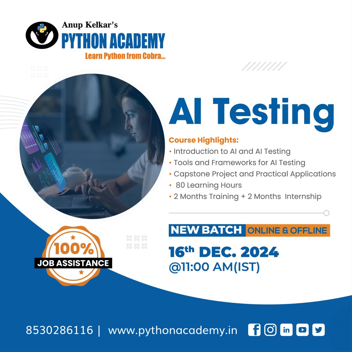 PythonAcademy's tweet image. 🚀 Join Our AI Testing Batch!
📅 Starts: 16th Dec 2024 | 🕒 Time: 11 AM
📍 Mode: Online & Offline
💡 Free Demo: 👉 learn.pythonacademy.in/session/ai_tes…
📞 8530286116 | 📧 contact@pythonacademy.in
#AITraining #PythonAcademy #LearnAI #CareerGrowth