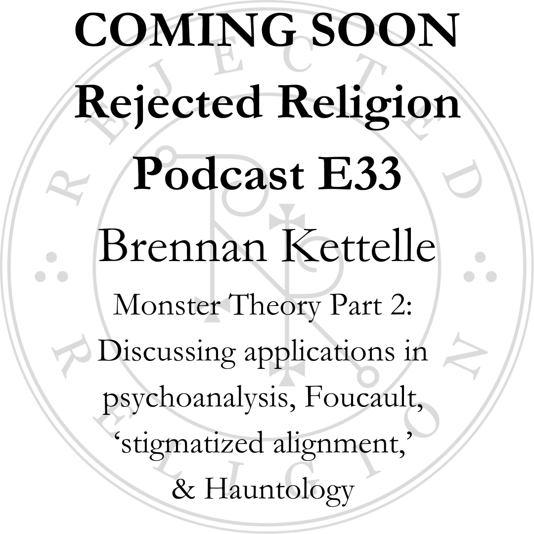 RejectedReligio's tweet photo. #monstertheory #occulture #applications #uncanny #theabject #abnormality #demonicviral #monstrousinfection #stigmatizedalignment #hauntology #chrononormativity #religiousstudies #feministstudies #queerstudies #horror #surveillance #control #psychoanalysis #rejectedreligionpodcast https://t.co/LGuXisiZaN